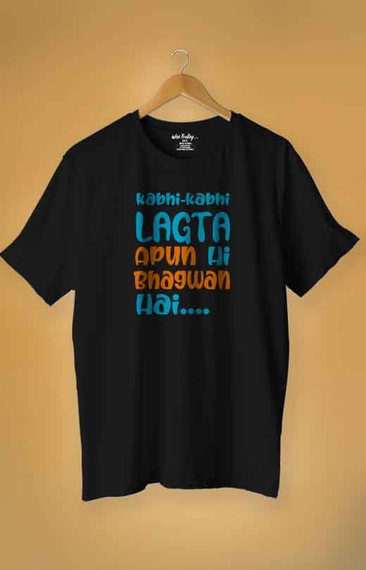 Apun Hi Bhagwan Hai T shirt Black