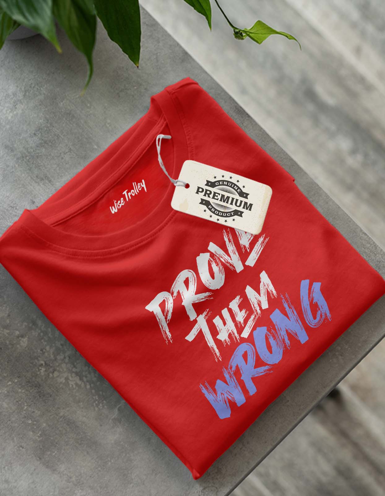 Prove Them Wrong Graphics Printed T-Shirt