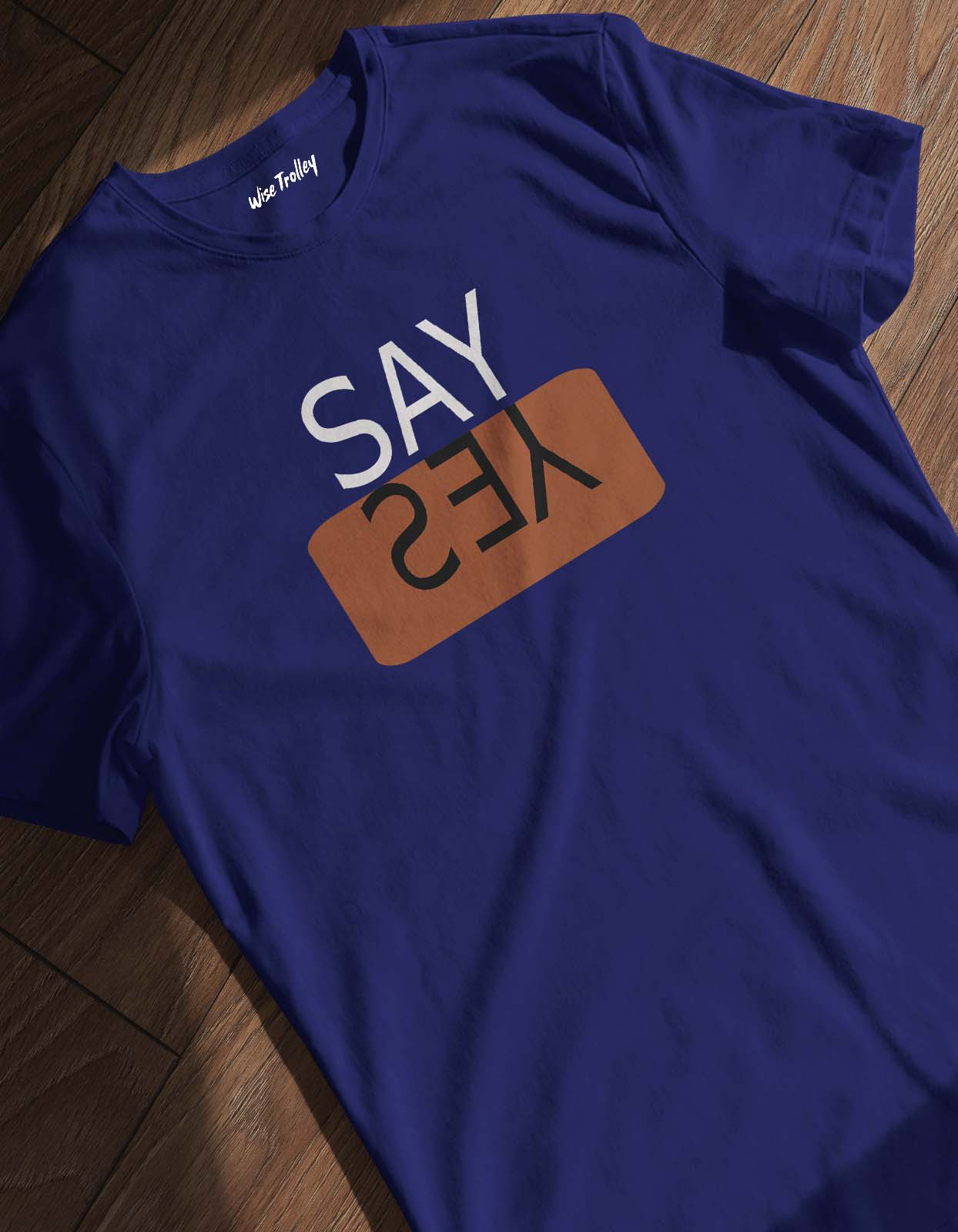 "SAY YES" Positive Attitude T-shirt