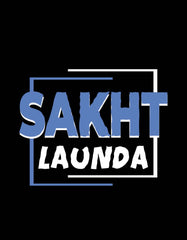 Sakht Launda T shirt