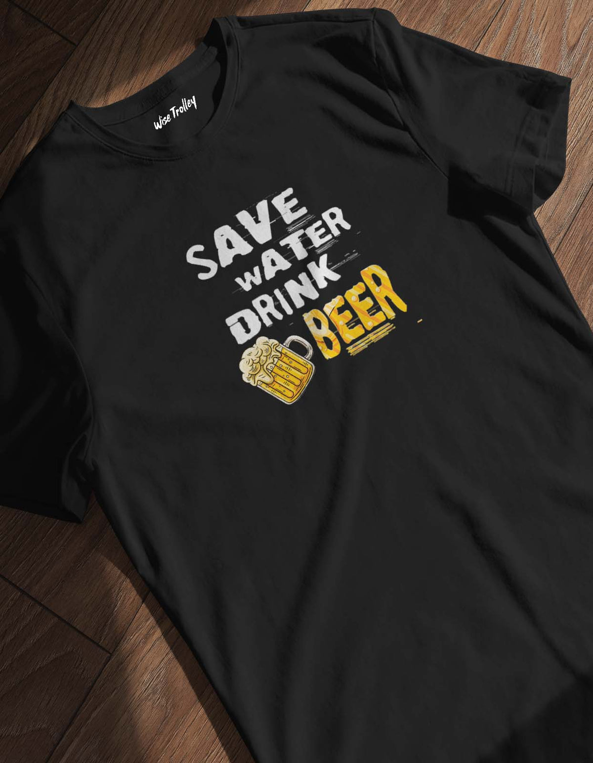 Save Water Drink Beer T-shirt