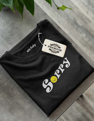 Sorry T shirt