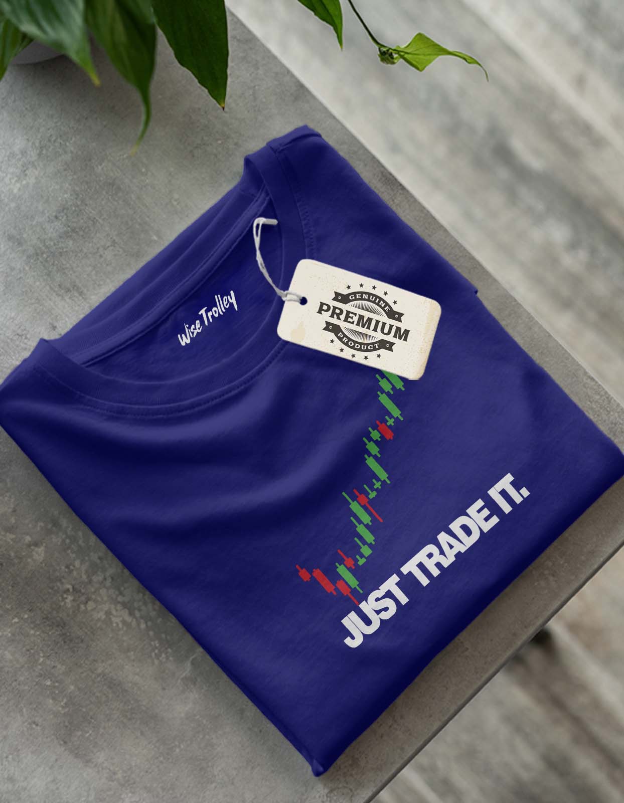 "Just Trade It" Stock Trader T shirt