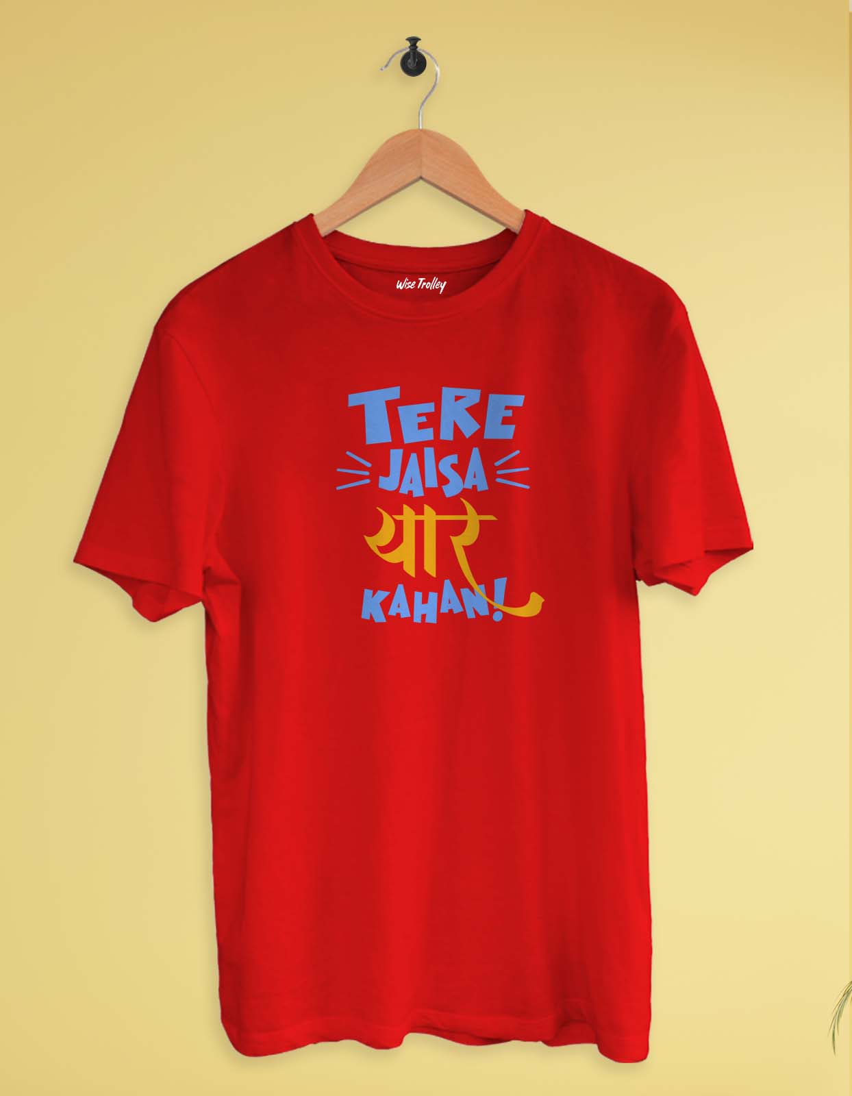 Tere Jaisa Yaar Kahan T-shirt