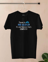 There is No Cloud T shirt