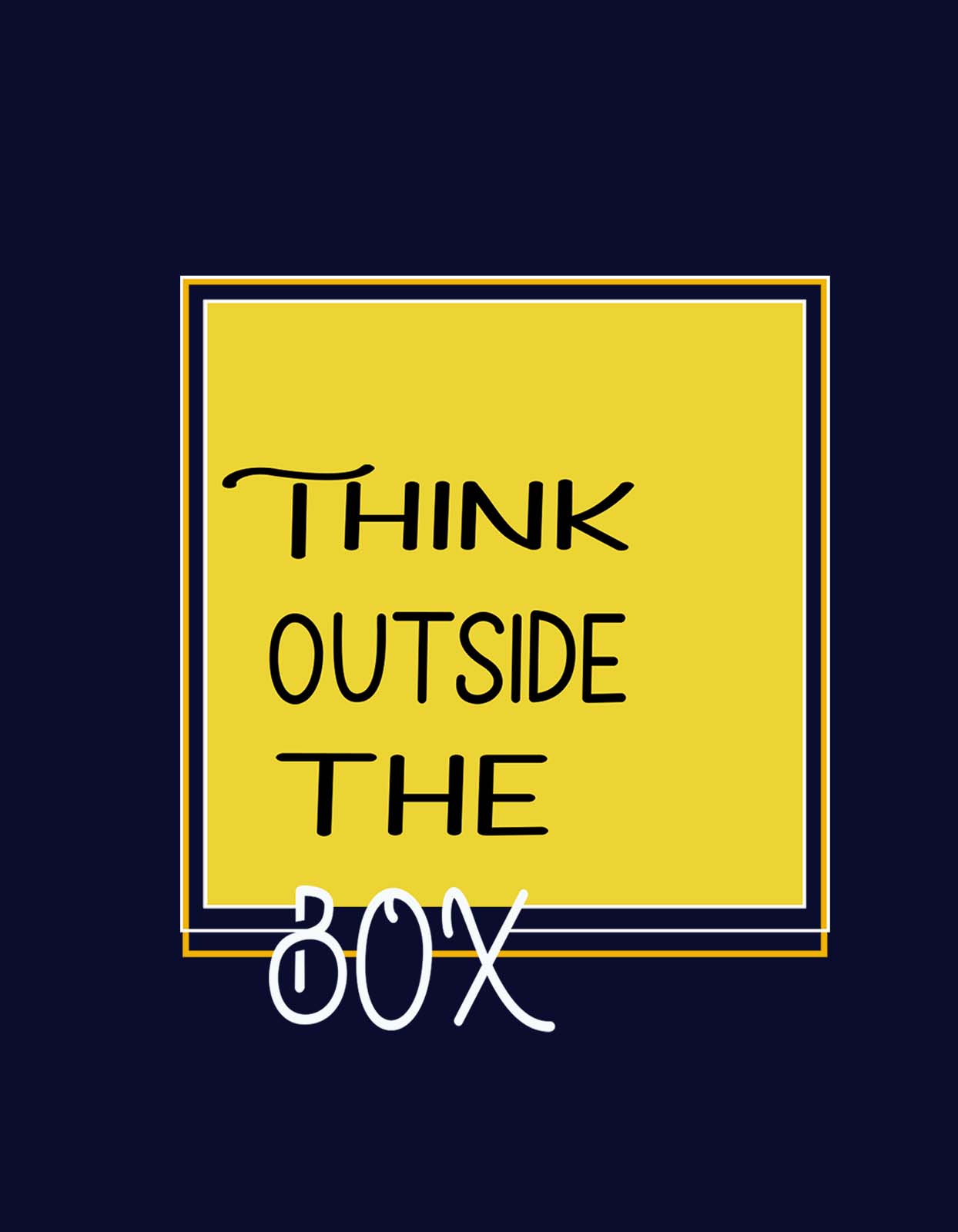 Think Outside The Box T shirt