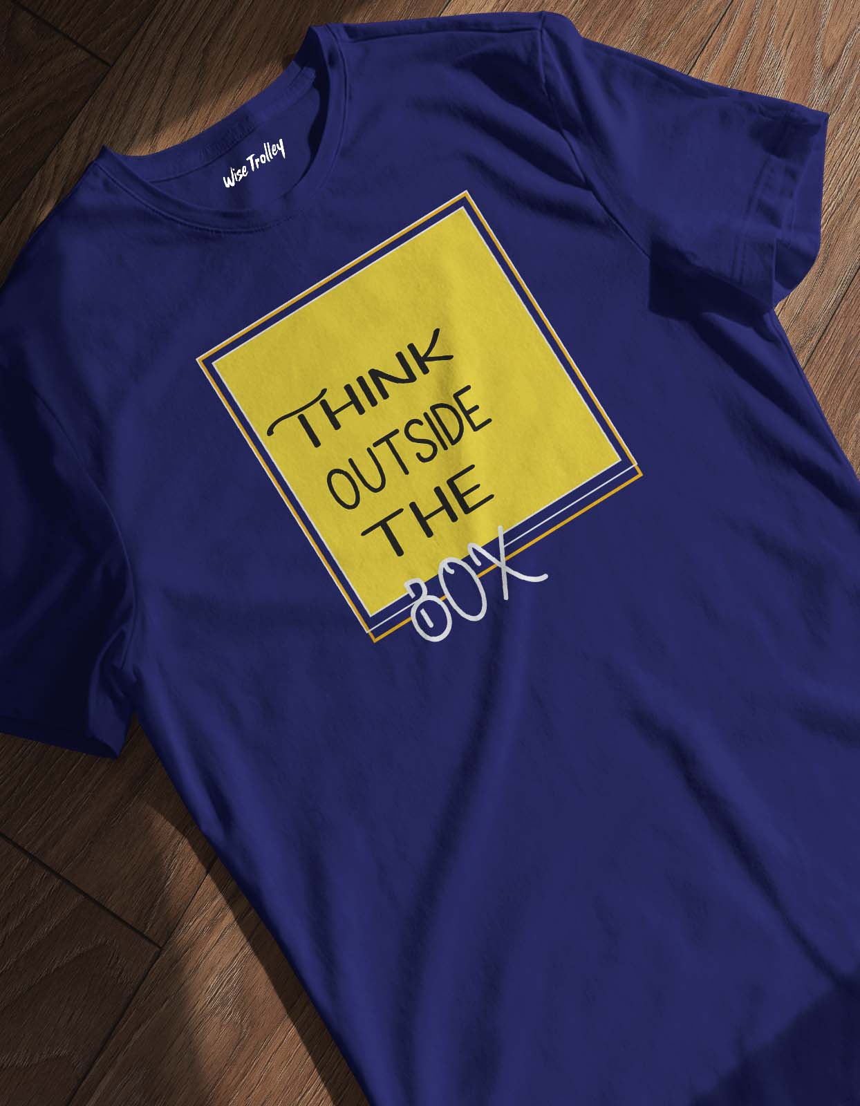 Think Outside The Box T shirt