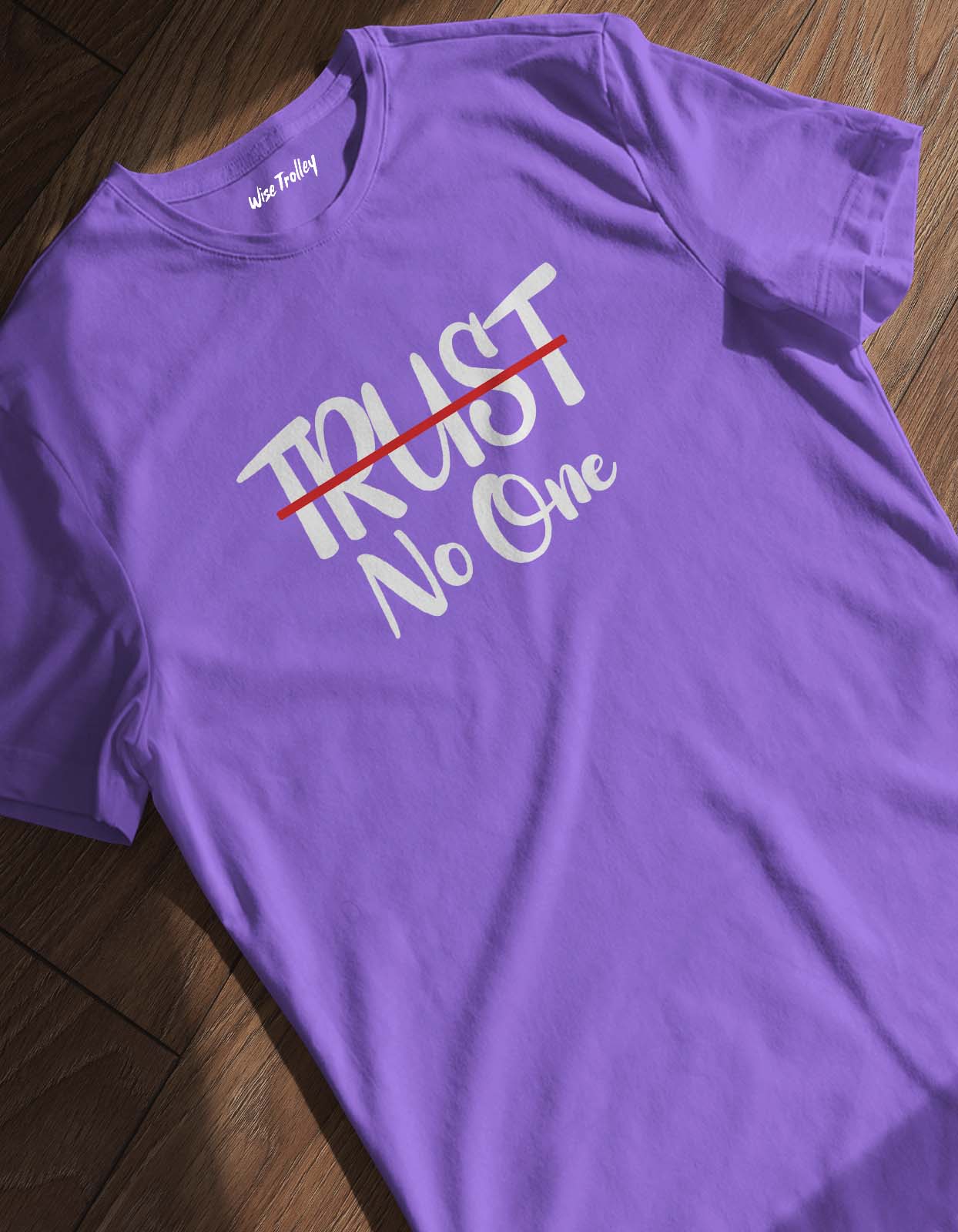 "Trust No One" Graphic Printed T-shirt