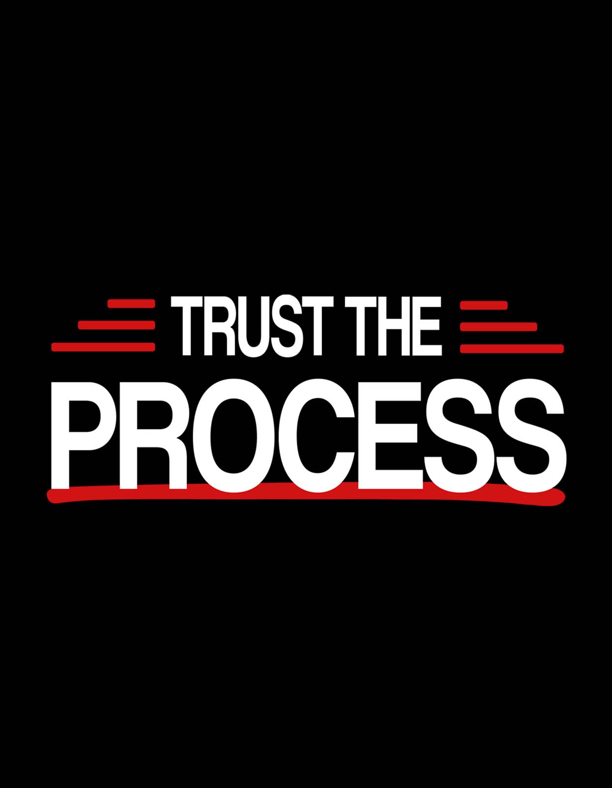 "Trust The Process" Print T-Shirt