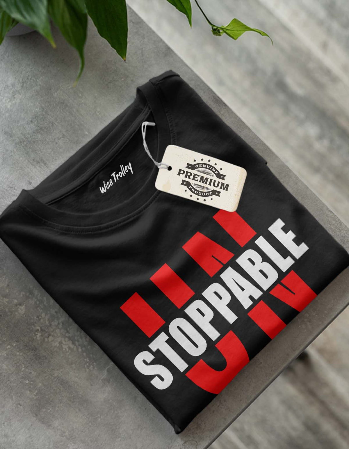 Unstoppable T shirt