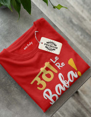 Utha Le Re Baba T-shirt