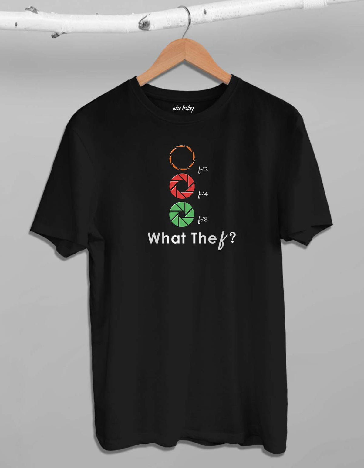 What the f Photography Lovers T shirt