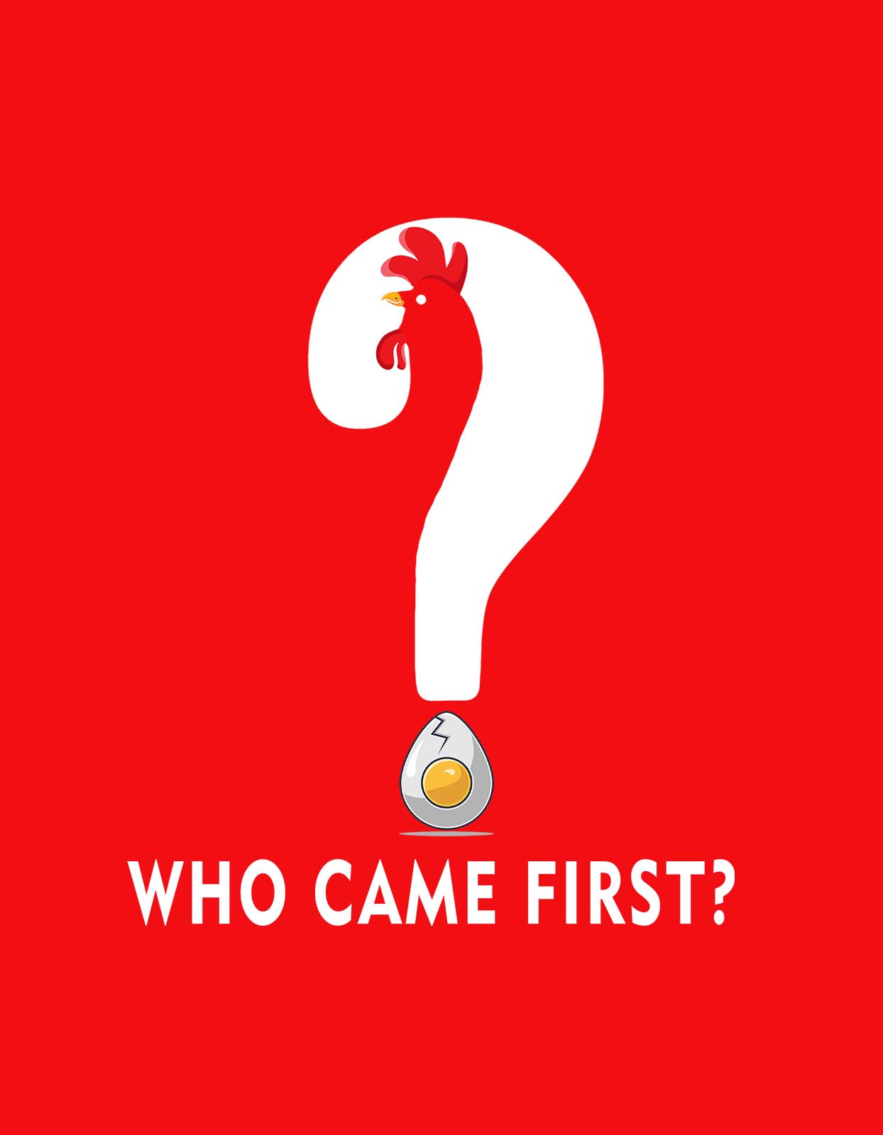 "Who Came First?" T shirt