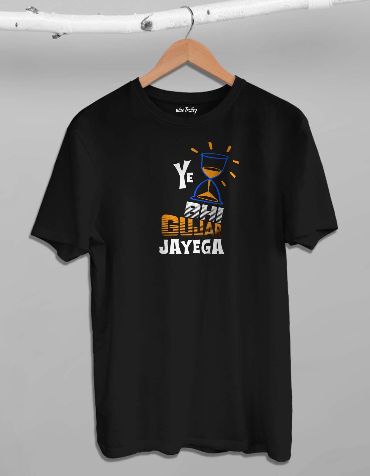 Ye Waqt Bhi Guzar Jayega T shirt