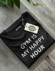 Gym is My Happy Hour T-Shirt