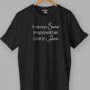 It Always Seems Impossible Until It's Done Quotes T shirt Black