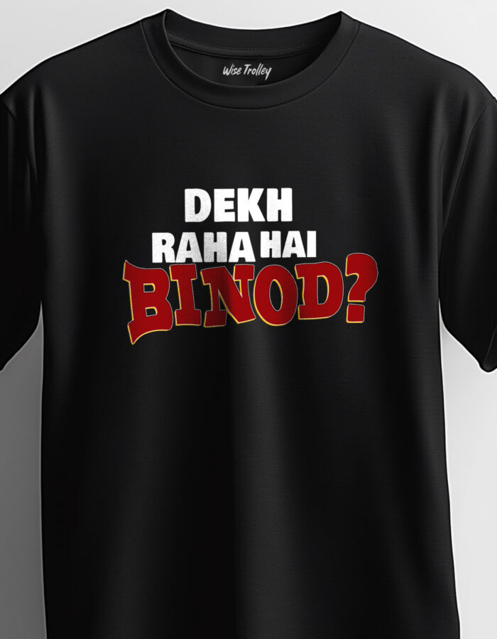 "Dekh raha hai Binod" Hindi T-shirt - Image 5