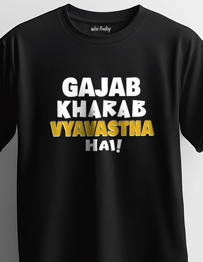 "Gajab kharab vyavastha hai" Hindi T-shirt - Image 3