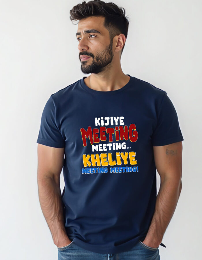 "Kijiye meeting meeting kheliye meeting meeting" Hindi T-shirt - Image 9