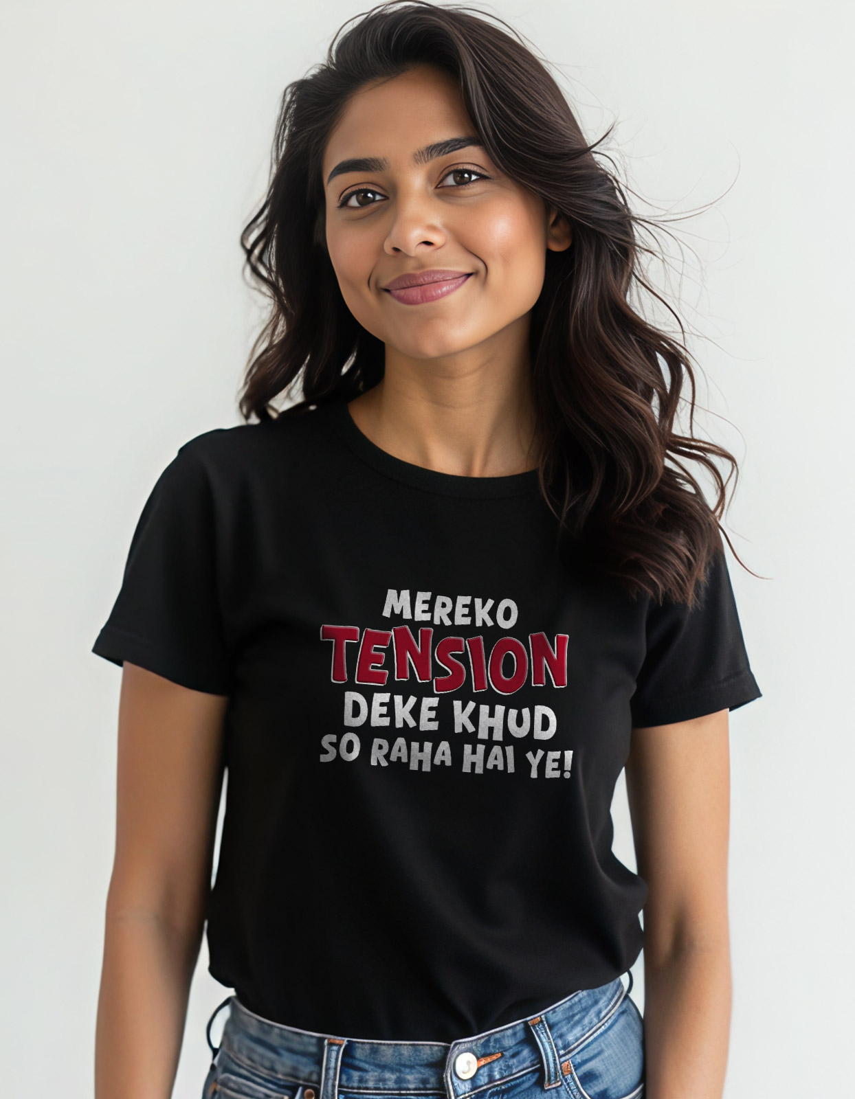 "Mereko Tension Deke khud So raha Hai ye" Hindi T-shirt