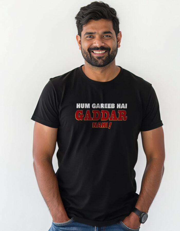 "Hum Gareeb Hai Gaddar Nahi" Hindi T-shirt - Image 5